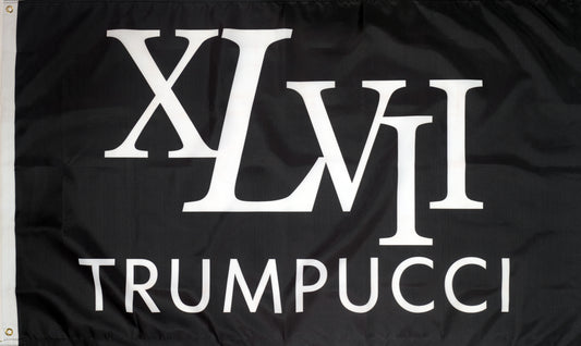 Trumpucci XLVII 3x5 FLAG